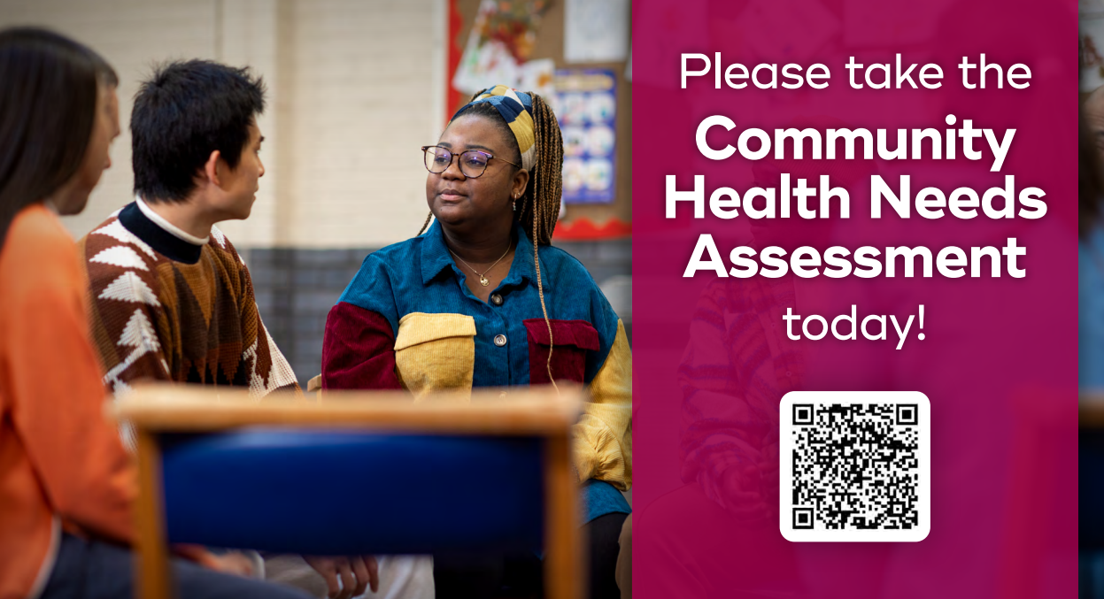 Take the 2025 Community Health Needs Assessment Survey